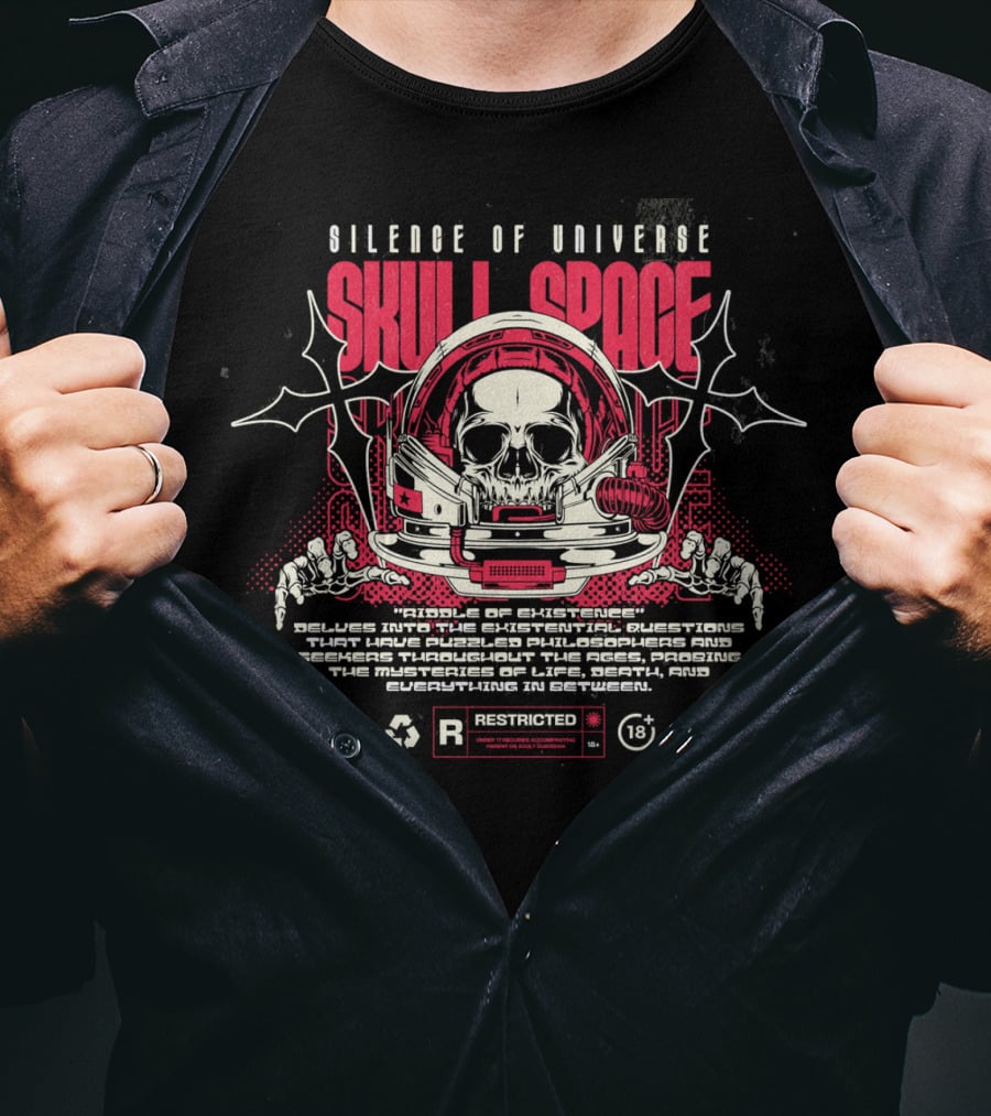 Silence Of Universe Skull Space Riddle Of Existence Restricted 18+ T-Shirt
