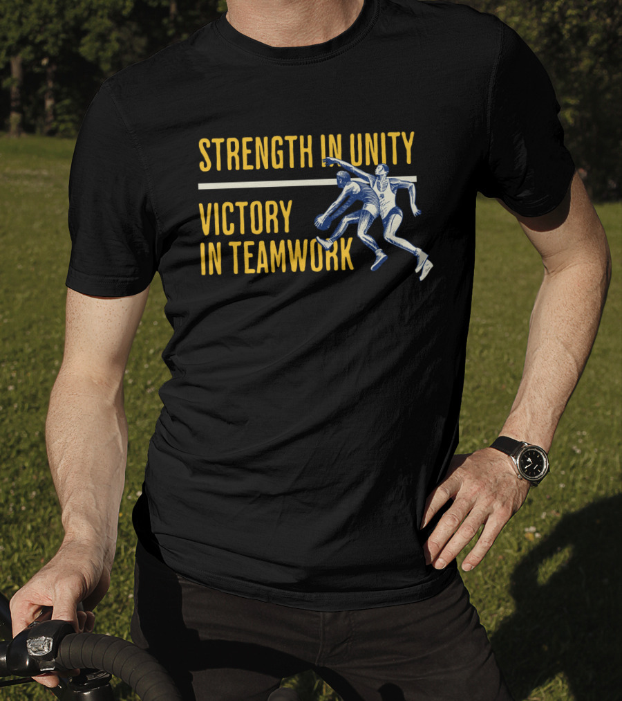 Strength In Unity Victory In Teamwork Sport Team Spirit Flag T-Shirt