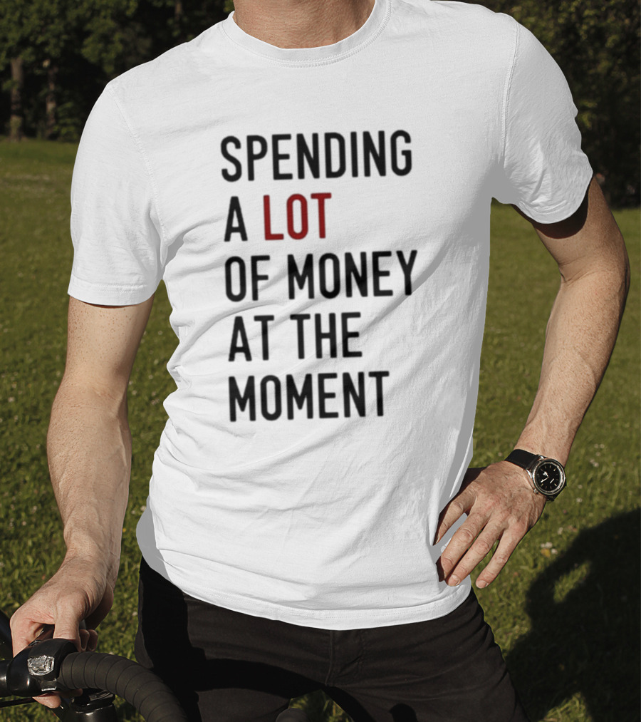 Spending A Lot Of Money At The Moment Red Highlighted Contrast T-Shirt