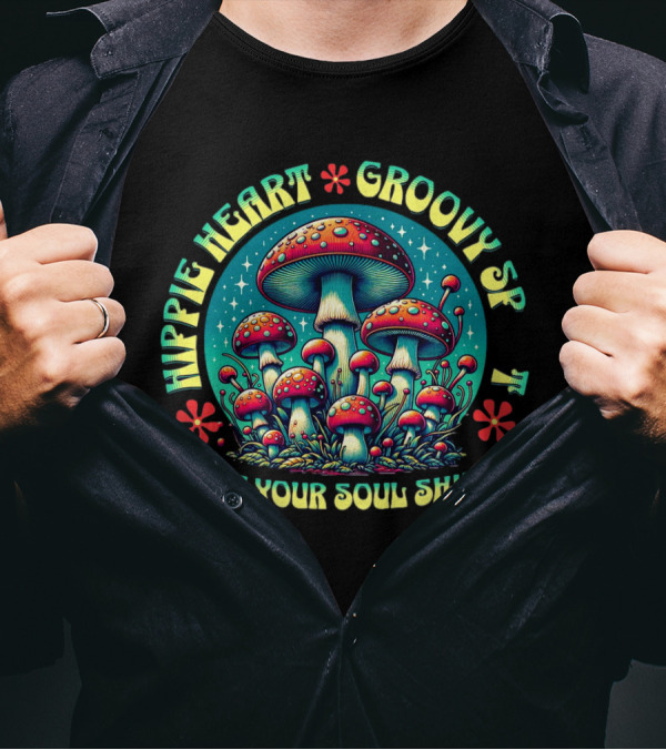 Hippie Heart Groovy SF Let Your Soul Shine Psychedelic Mushroom Forest T-Shirt