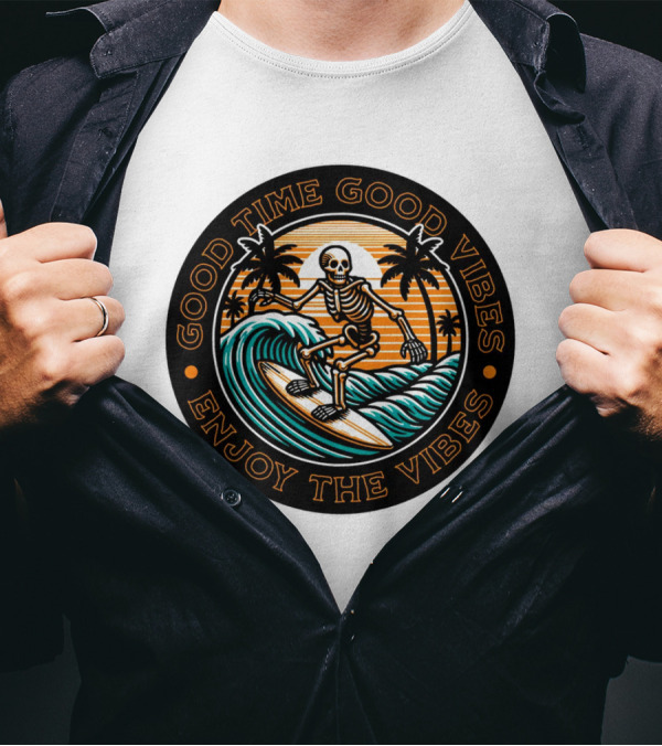Good Time Good Vibes Enjoy The Vibes Surfer Skeleton Palm Trees Sunset Ocean Waves T-Shirt