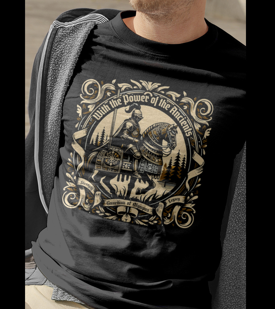 With The Power Of The Ancients Guardian Of Olympus Strength Legacy T-Shirt