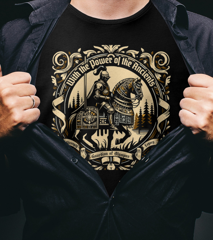 With The Power Of The Ancients Guardian Of Olympus Strength Legacy T-Shirt