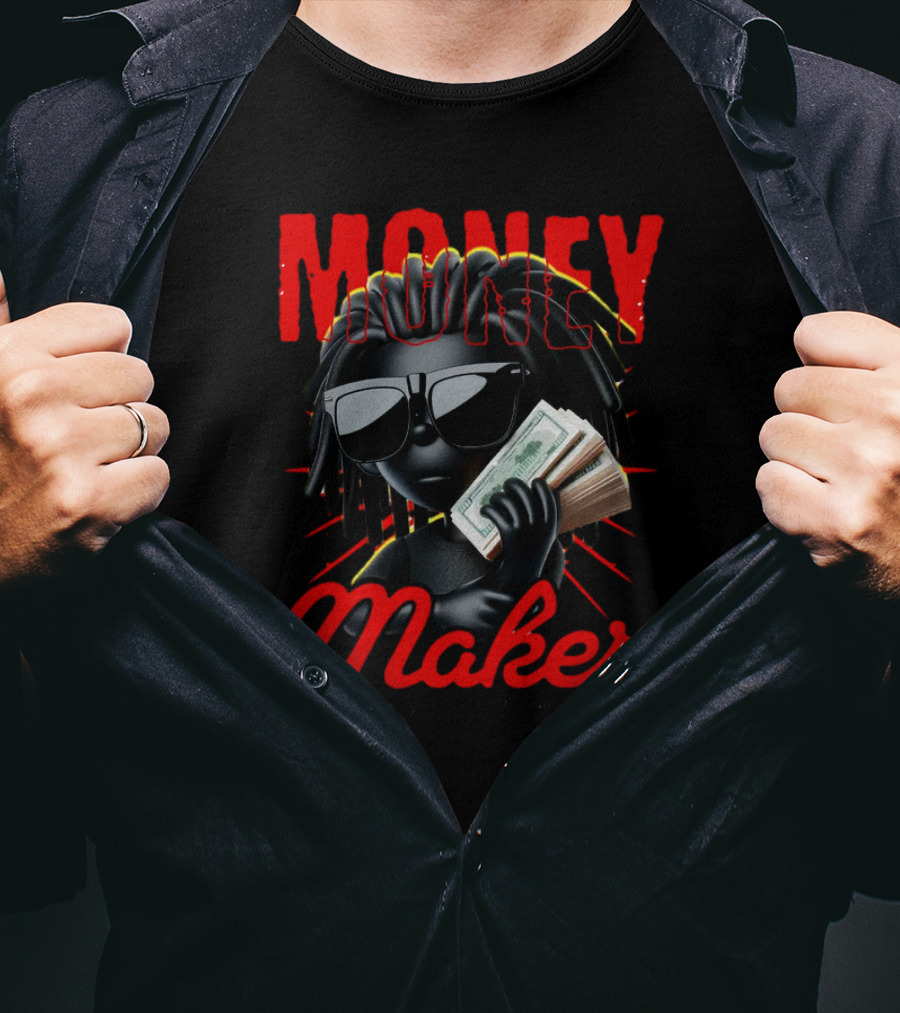 Money Maker Money Is Power T-Shirt