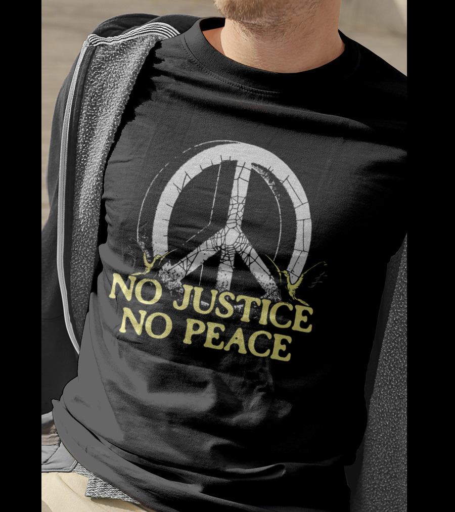 No Justice No Peace Broken Peace Symbol With Cranes T-Shirt