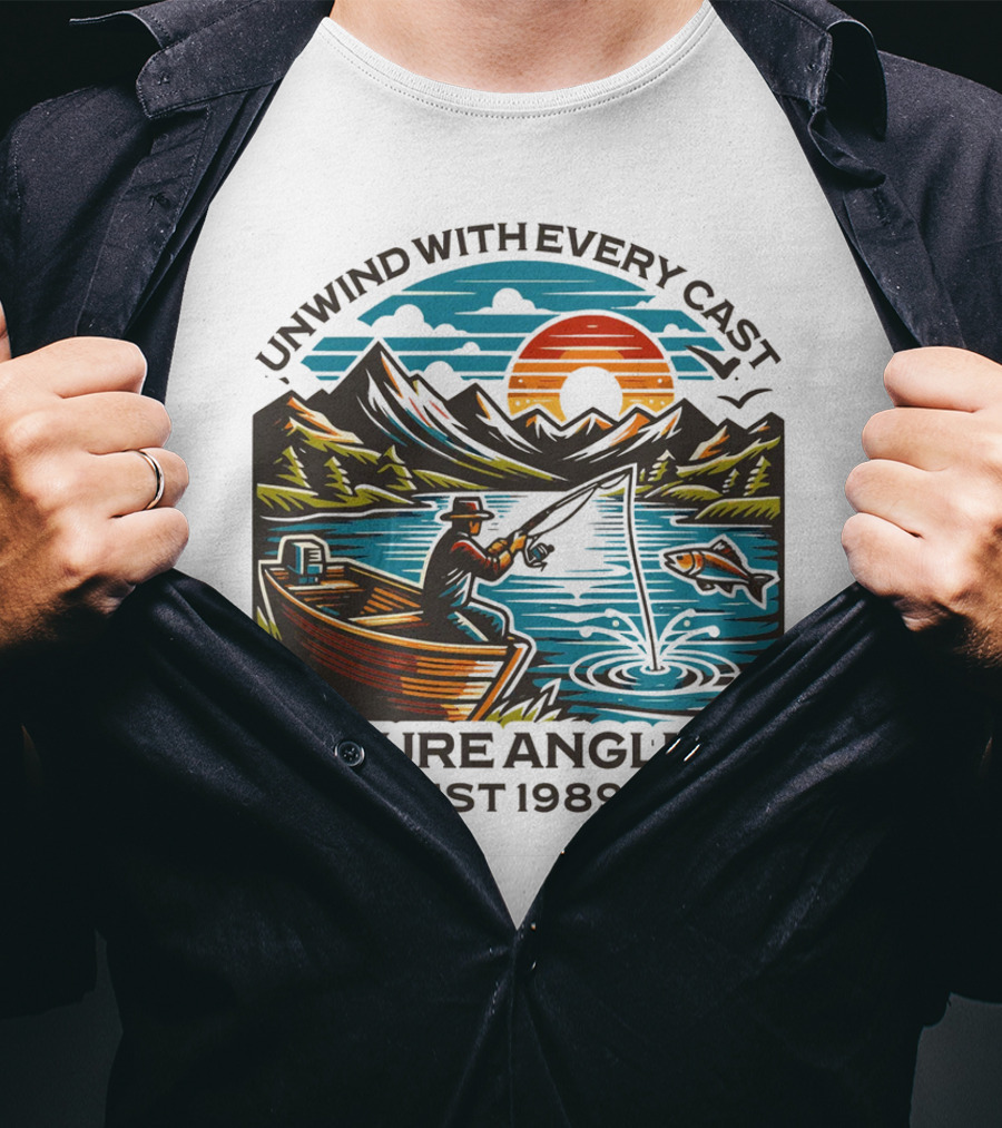 Unwind With Every Cast Azure Angler Est 1989 T-Shirt