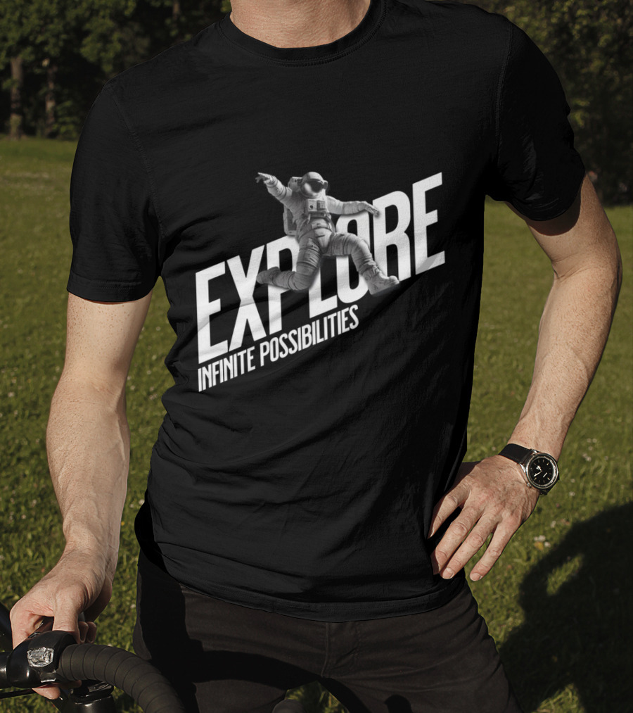 Explore Infinite Possibilities Astronaut T-Shirt