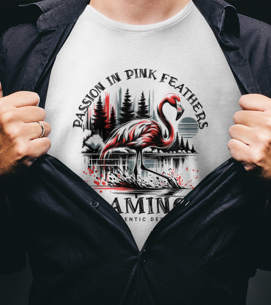 Passion In Pink Feathers Flamingo Authentic T-Shirt