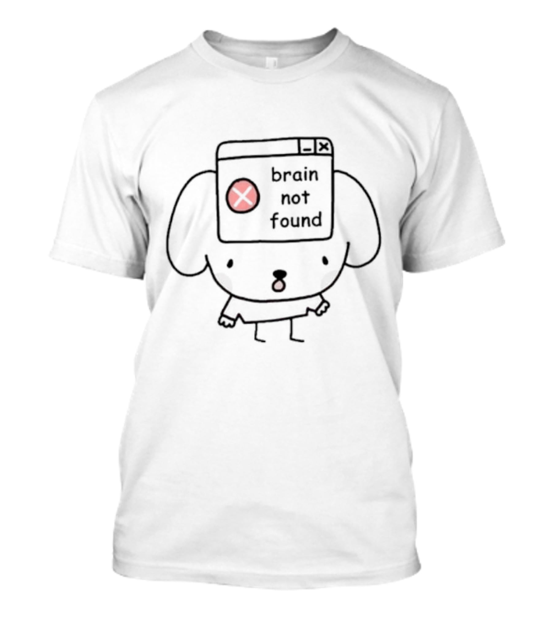 Stinky Katie Brain Not Found Puppy Error T-Shirt