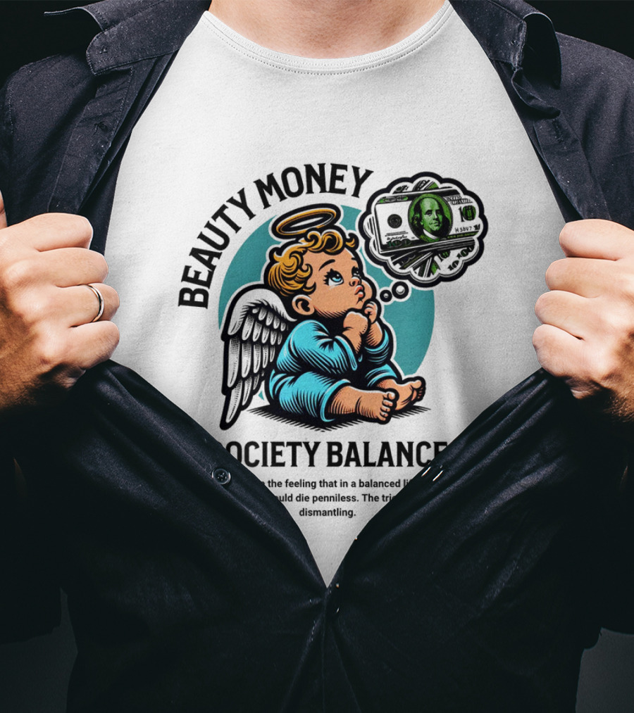 BEAUTY MONEY SOCIETY BALANCE Angel Dreaming Dollar Halo T-Shirt