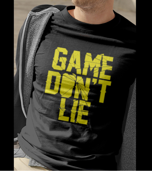 NBA Game Don't Lie T-Shirt