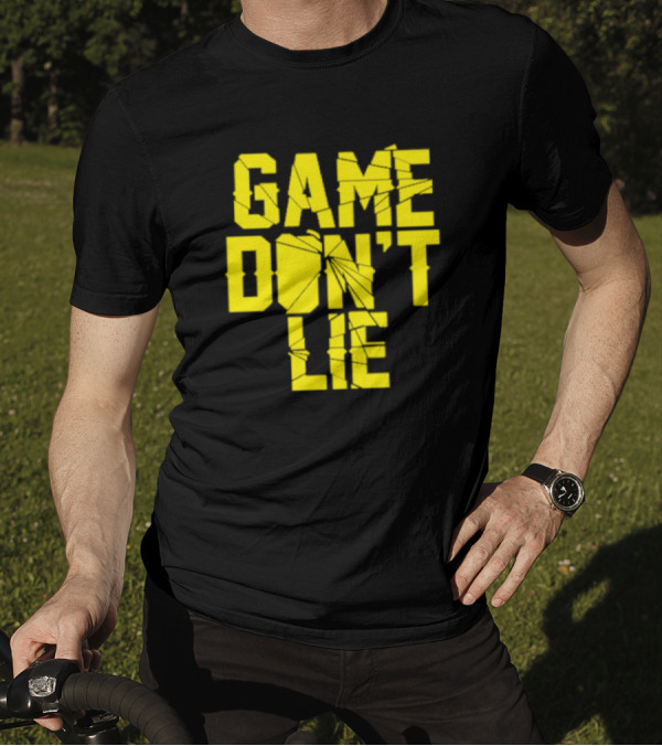 NBA Game Don't Lie T-Shirt