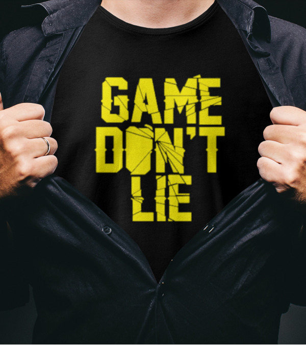 NBA Game Don't Lie T-Shirt