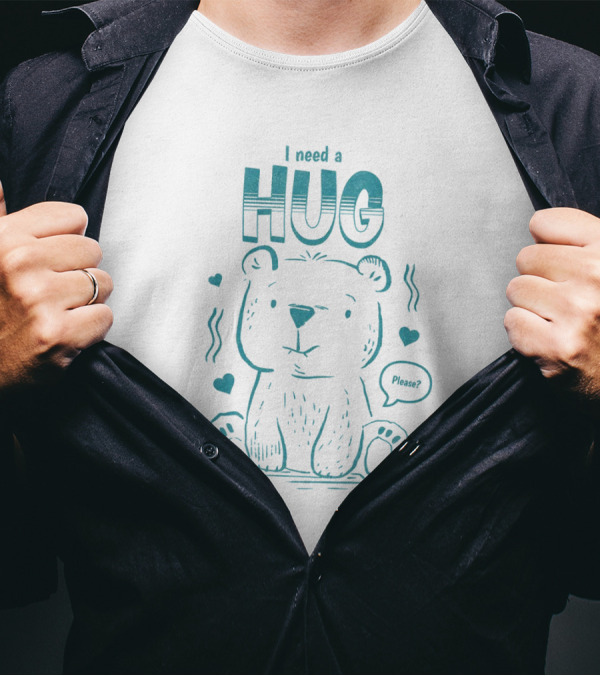 I Need A Hug Please Bear With Hearts T-Shirt