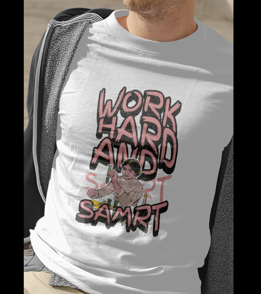 Work Hard And Samrt Scientist Beaker Chemistry Lab T-Shirt