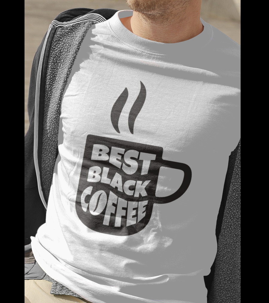 Best Black Coffee Cup With Steam T-Shirt