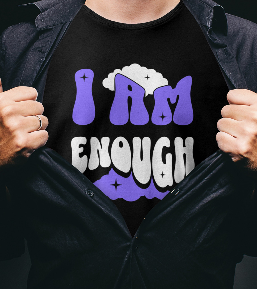 I Am Enough Groovy Cloud And Stars T-Shirt