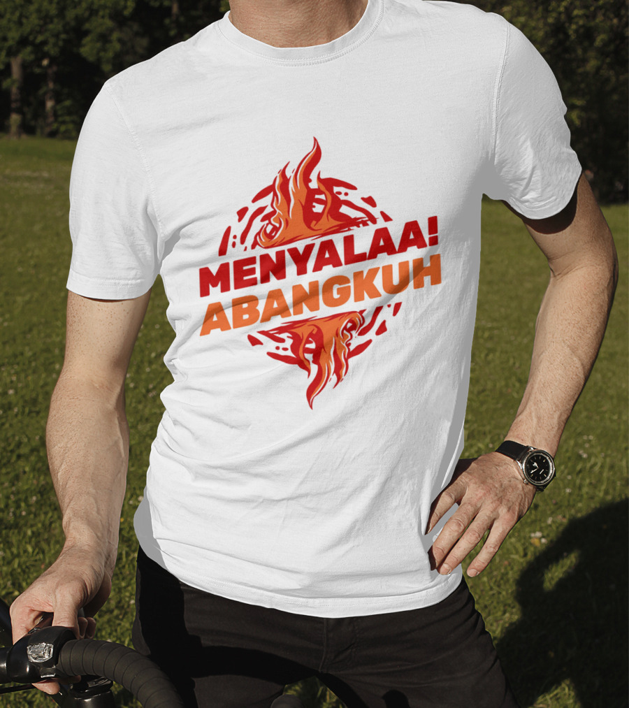 MENYALAA ABANGKUH Flame T-Shirt