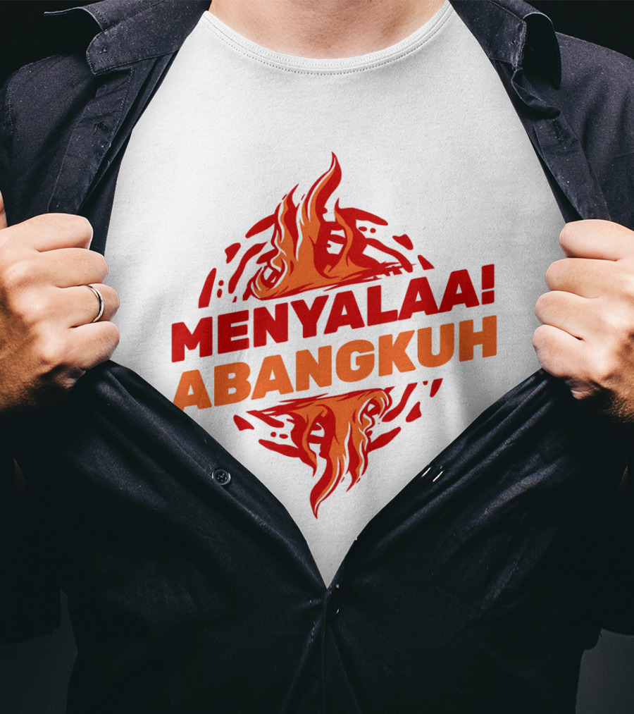 MENYALAA ABANGKUH Flame T-Shirt