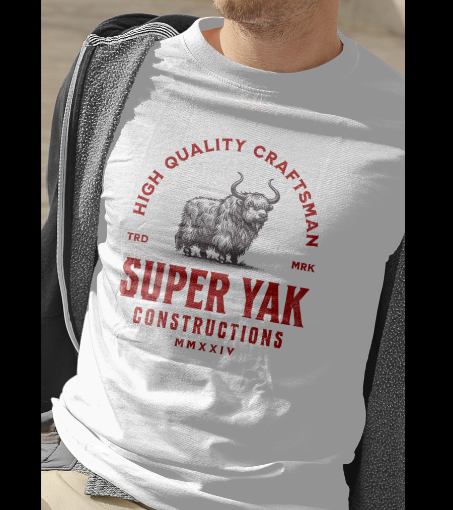 High Quality Craftsman Super Yak Constructions Mmxxiv T-Shirt