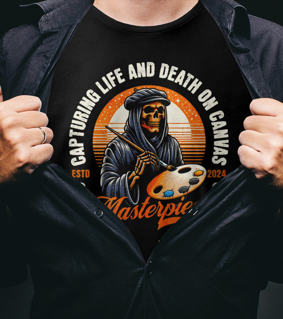 Capturing Life And Death On Canvas Masterpiece ESTD T-Shirt