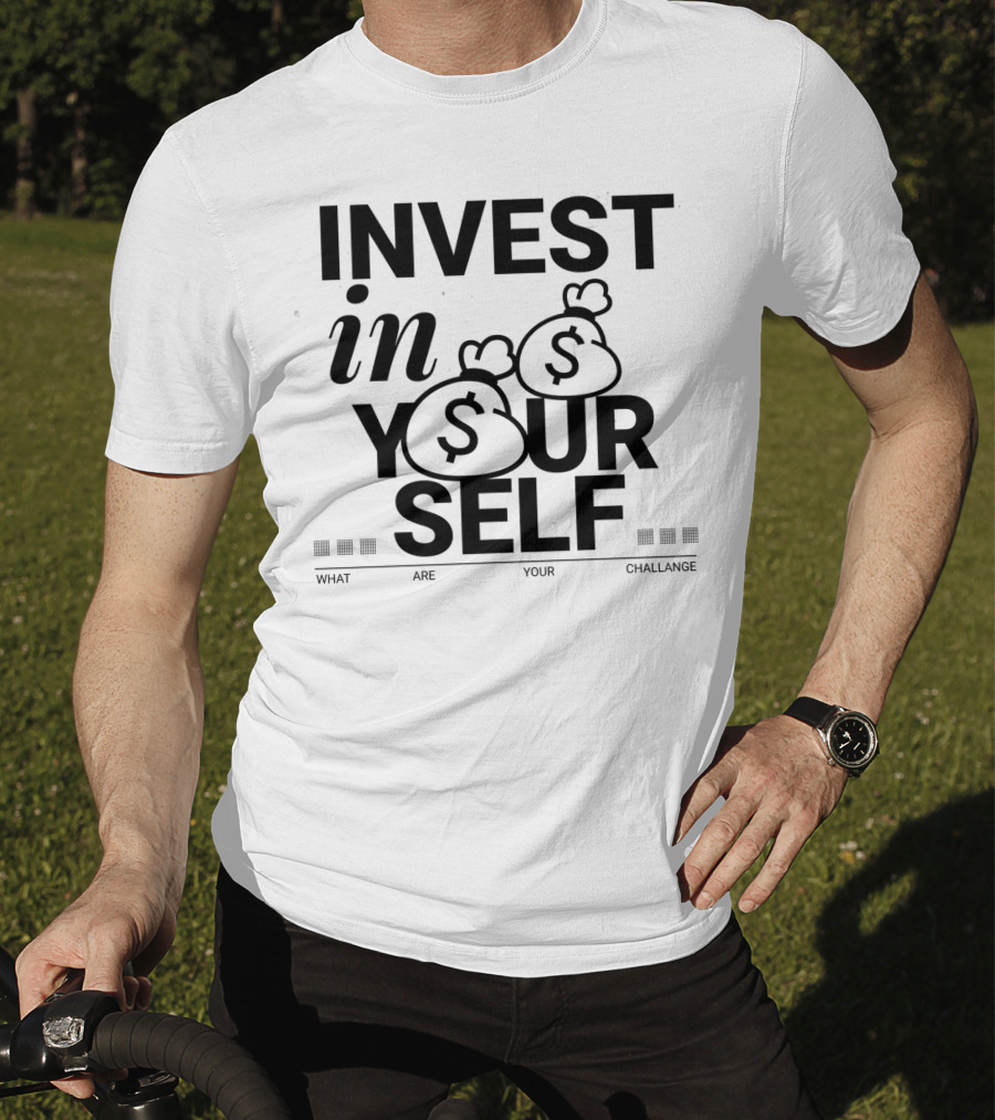 Invest IN Yourself Money Challenge T-Shirt