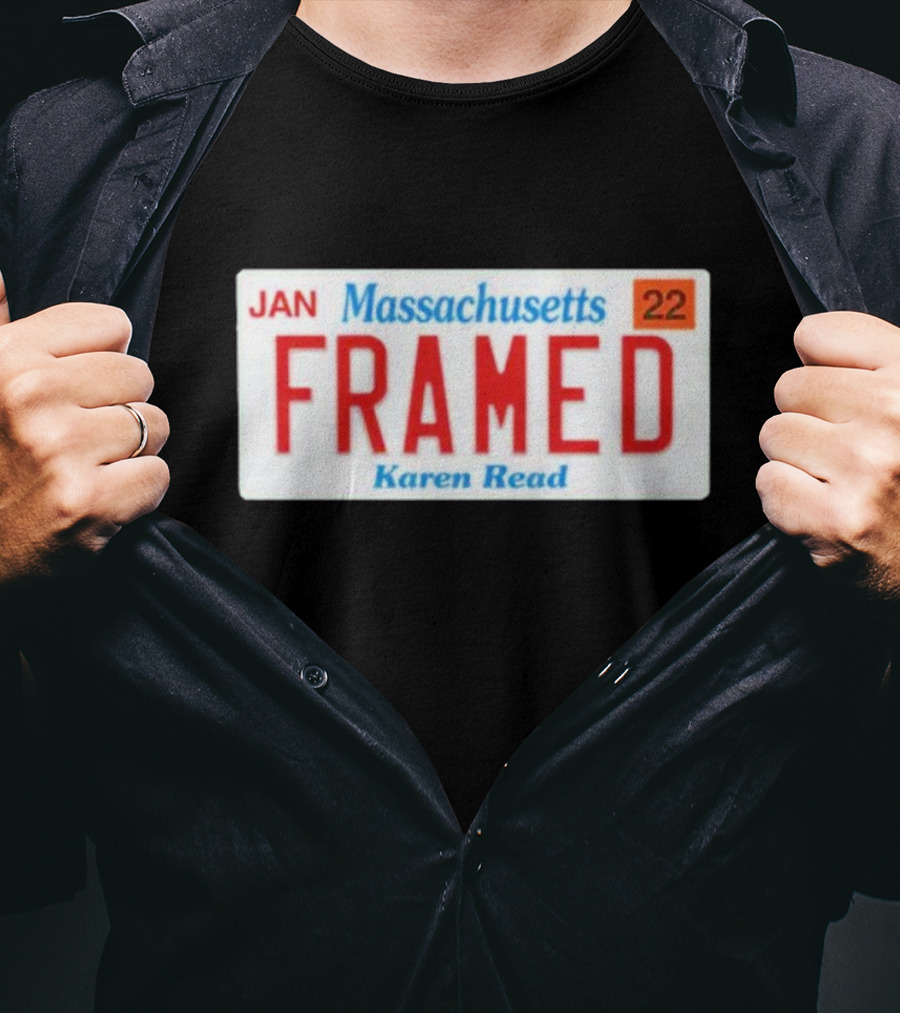 Massachusetts Framed Karen Read License Plate T-Shirt