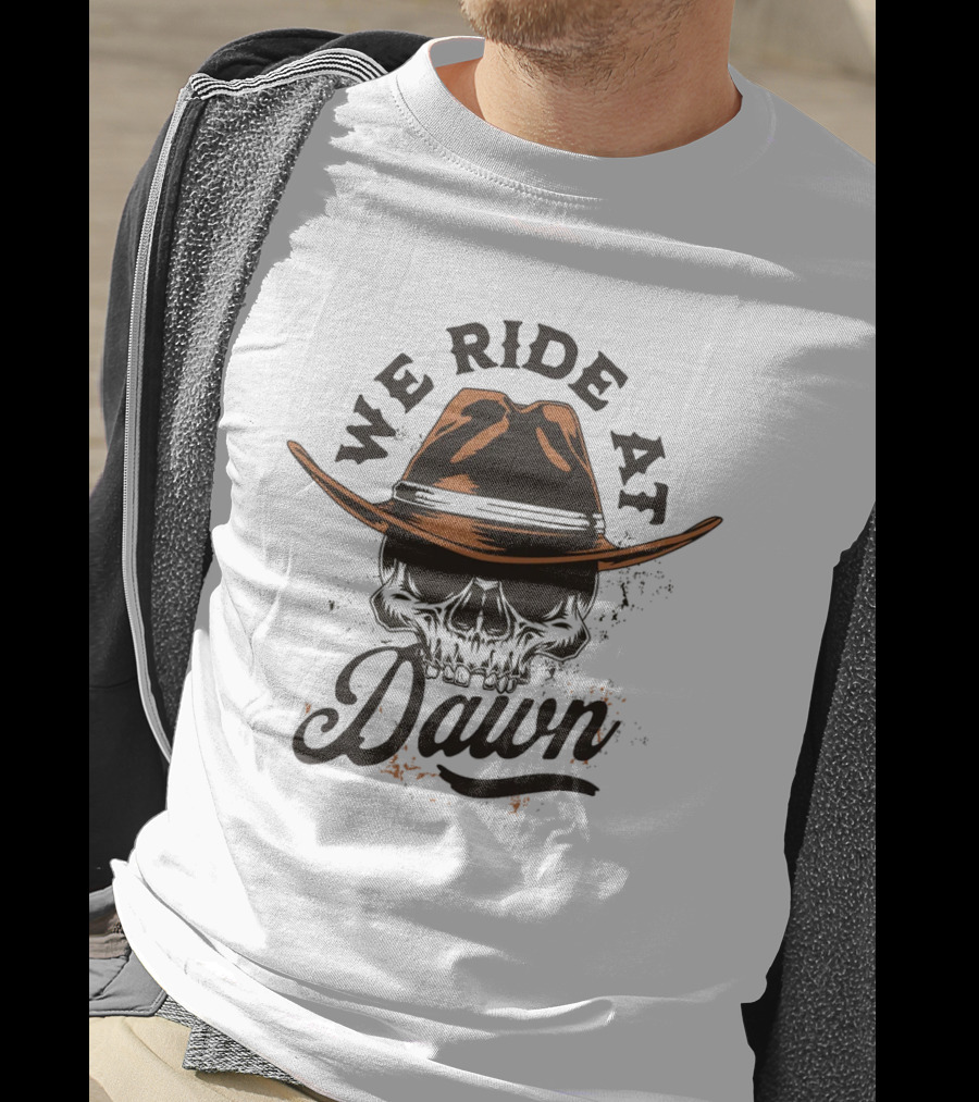 We Ride At Dawn Vintage Skull Western T-Shirt