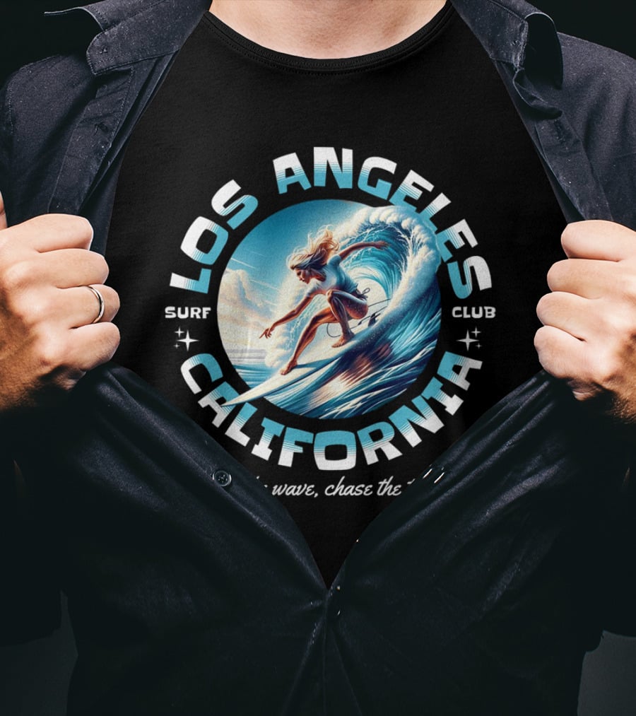 Los Angeles California Surf Club Ride The Wave Chase The Thrill T-Shirt