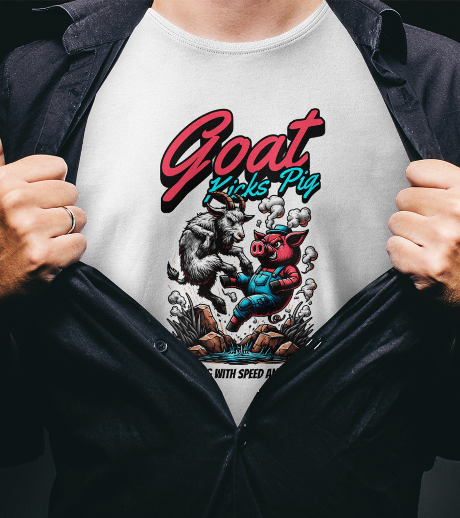 Goat Kicks Pig Leaping With Speed And Skill T-Shirt