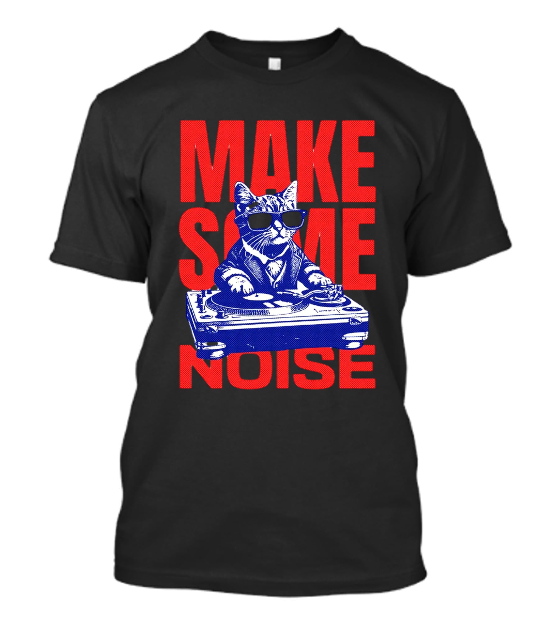 Cat DJ Turntable Make Some Noise T-Shirt