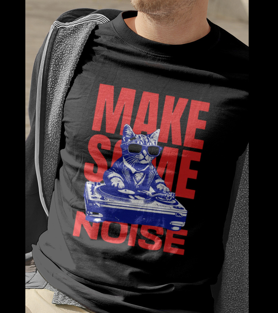 Cat DJ Turntable Make Some Noise T-Shirt