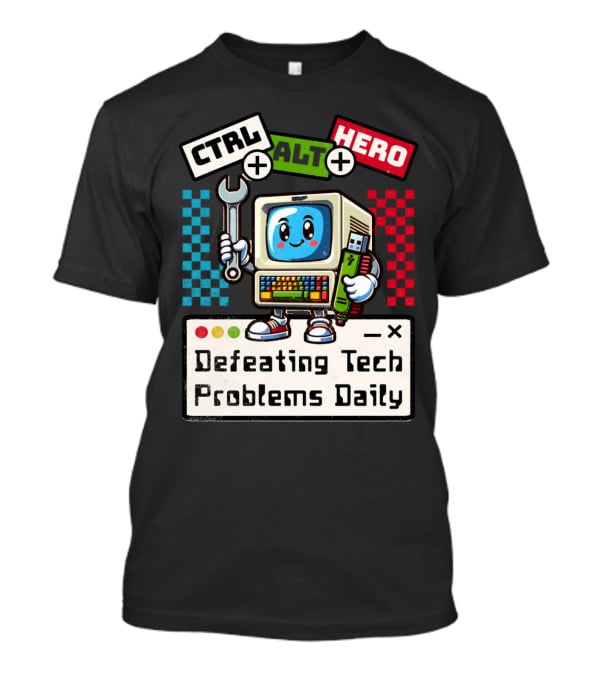 CTRL ALT HERO Retro Computer Defeating Tech Problems Daily T-Shirt