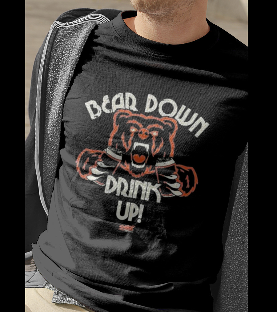 Bear Down Drink Up Chicago Football Bear T-Shirt