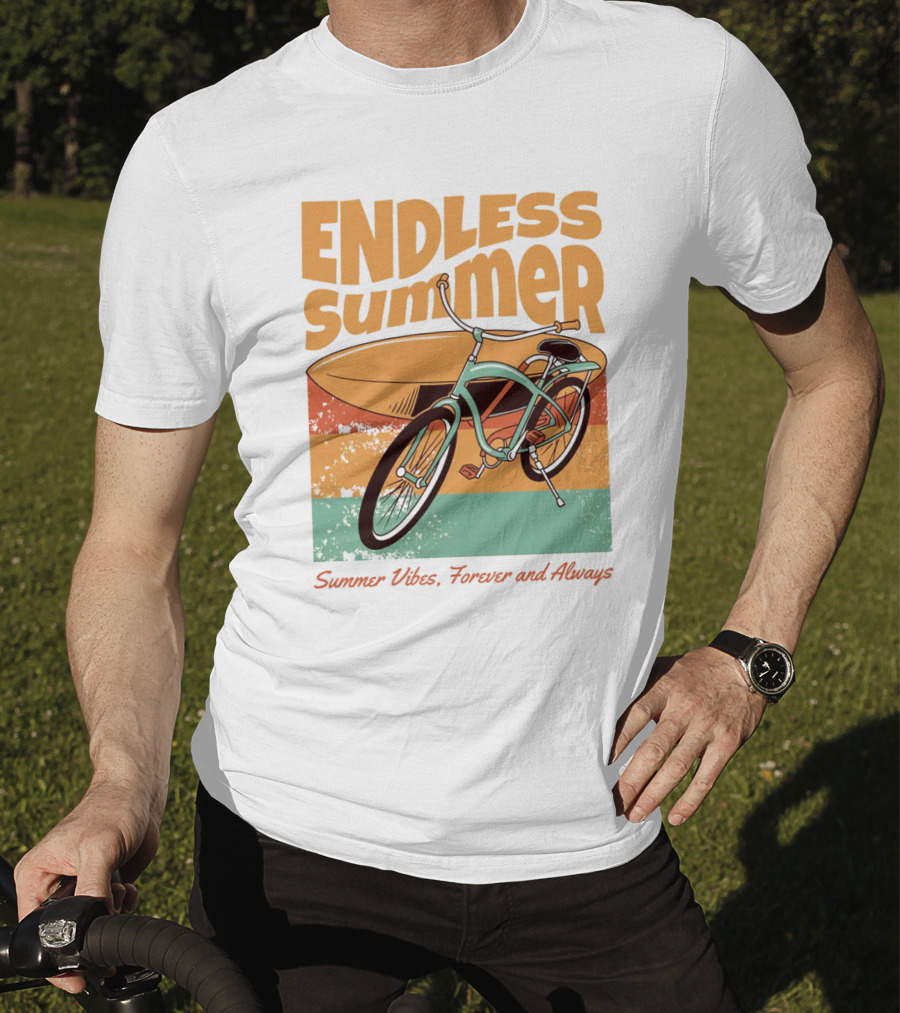 Endless Summer Vibes, Forever And Always T-Shirt