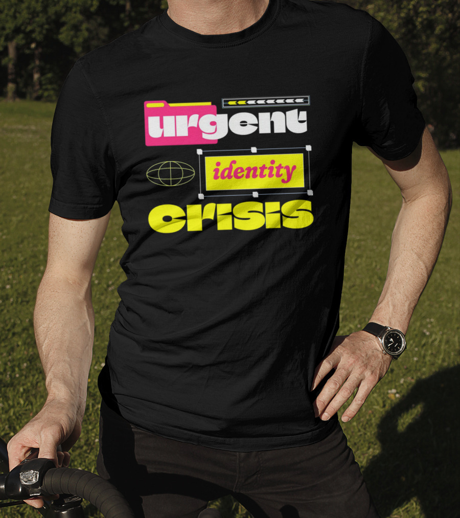 Urgent Identity Crisis Folder Globe T-Shirt