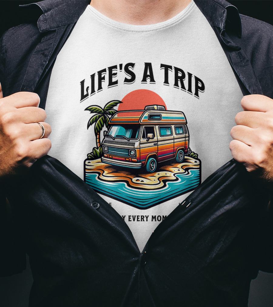 Life's A Trip Vintage Campervan Since 1989 Enjoy Every Moment T-Shirt