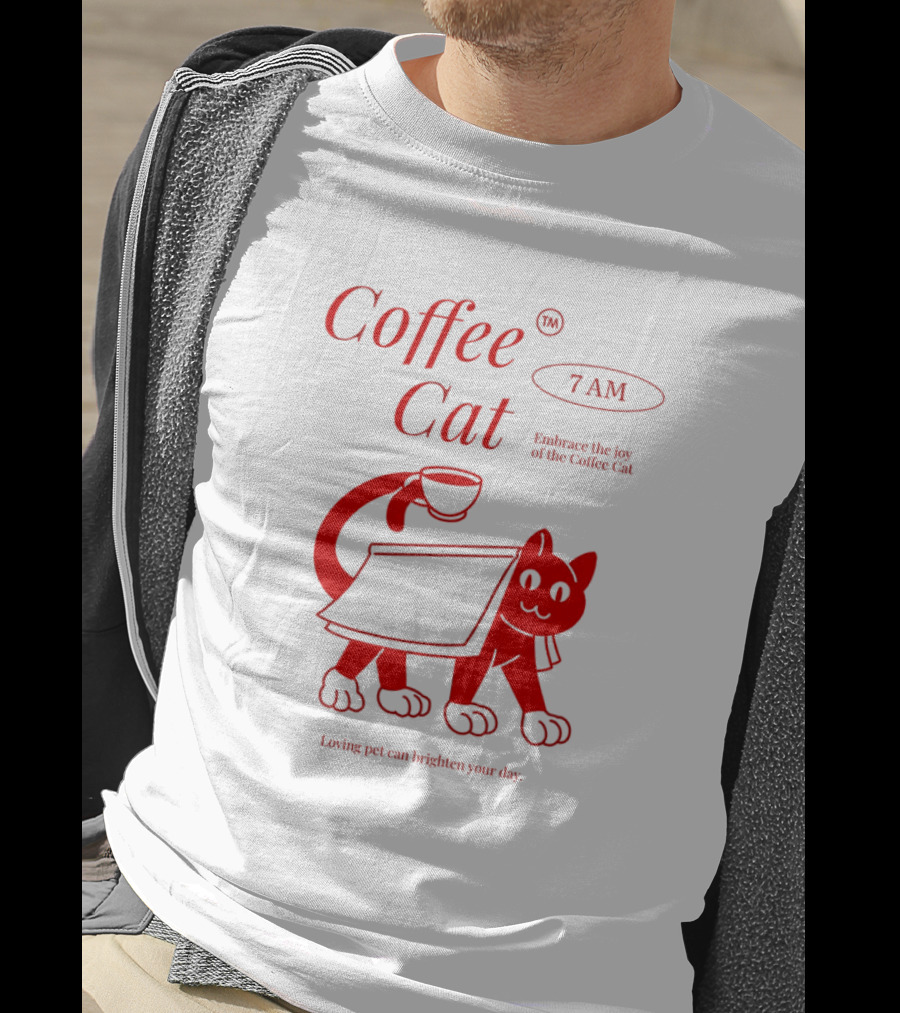 Coffee Cat 7 AM Embrace The Joy Of The Coffee Cat T-Shirt