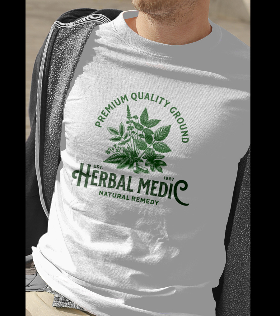Premium Quality Ground Herbal Medic Natural Remedy Est. 1987 T-Shirt