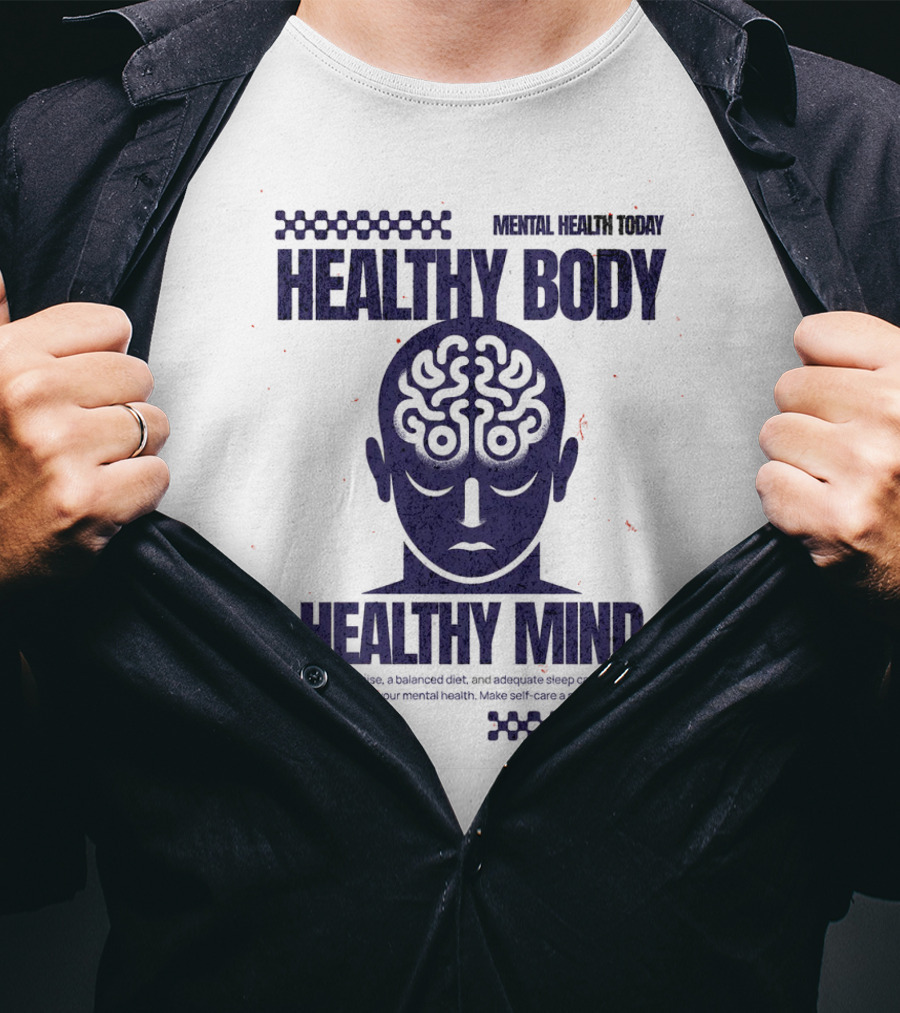 Healthy Body Healthy Mind Vintage Mental Health Today T-Shirt