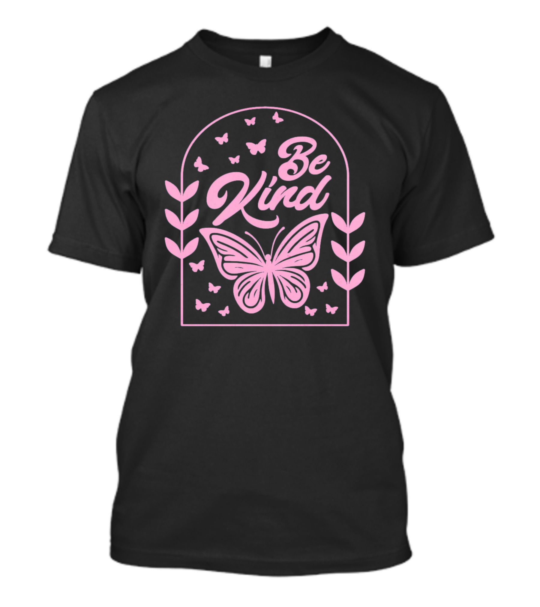 Be Kind Butterfly Arch With Pink Leaves And Butterflies T-Shirt