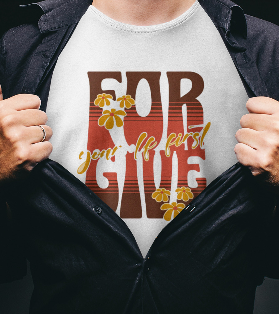 Forgive Yourself First Retro Floral Typography T-Shirt