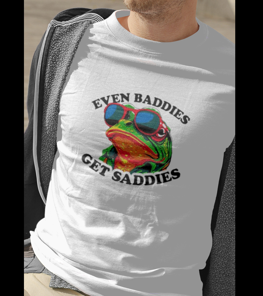 Even Baddies Get Saddies Frog Sunglasses Bright Colors T-Shirt