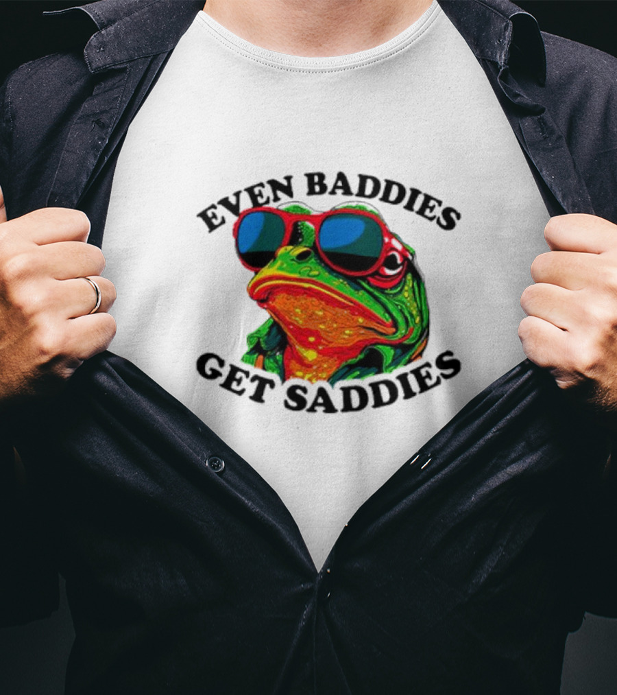Even Baddies Get Saddies Frog Sunglasses Bright Colors T-Shirt