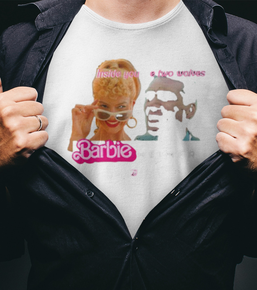 Inside You Are Two Wolves Barbieheimer T-Shirt