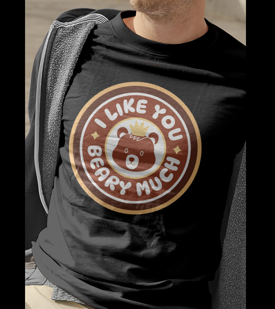 I Like You Beary Much Kittl AI T-Shirt