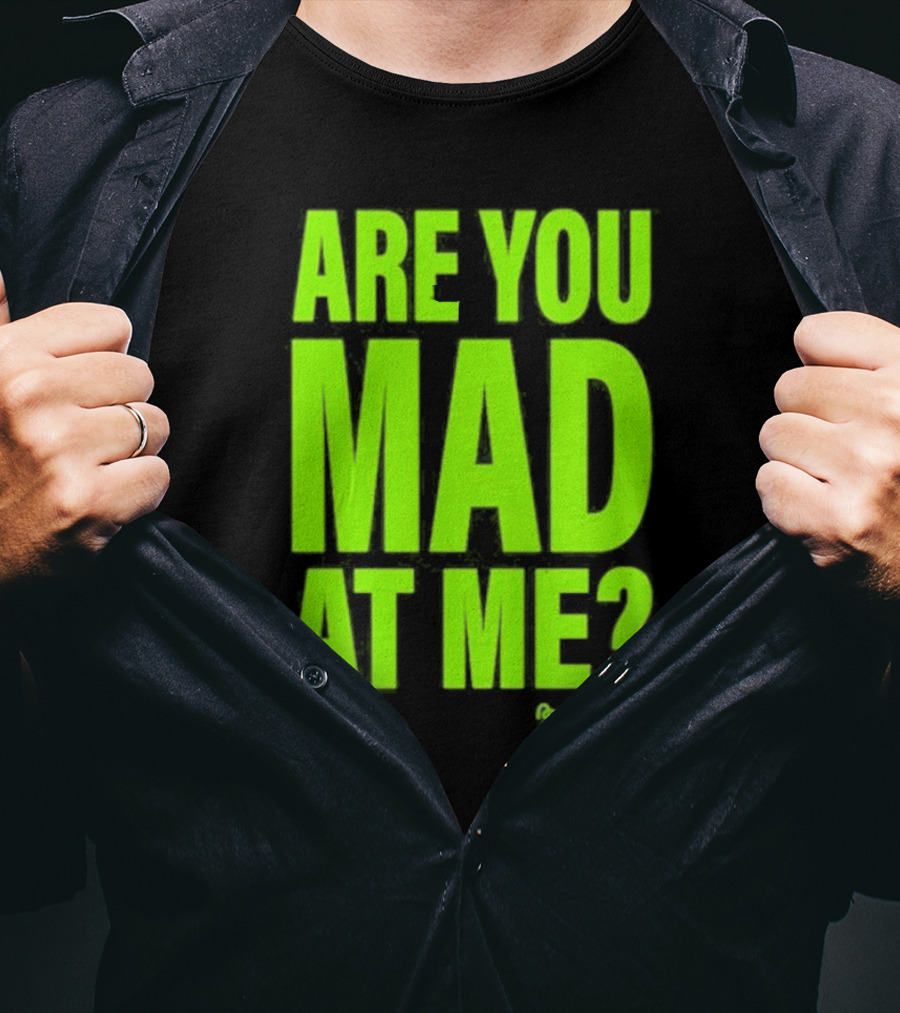 Are You Mad At Me ADHD Love T-Shirt