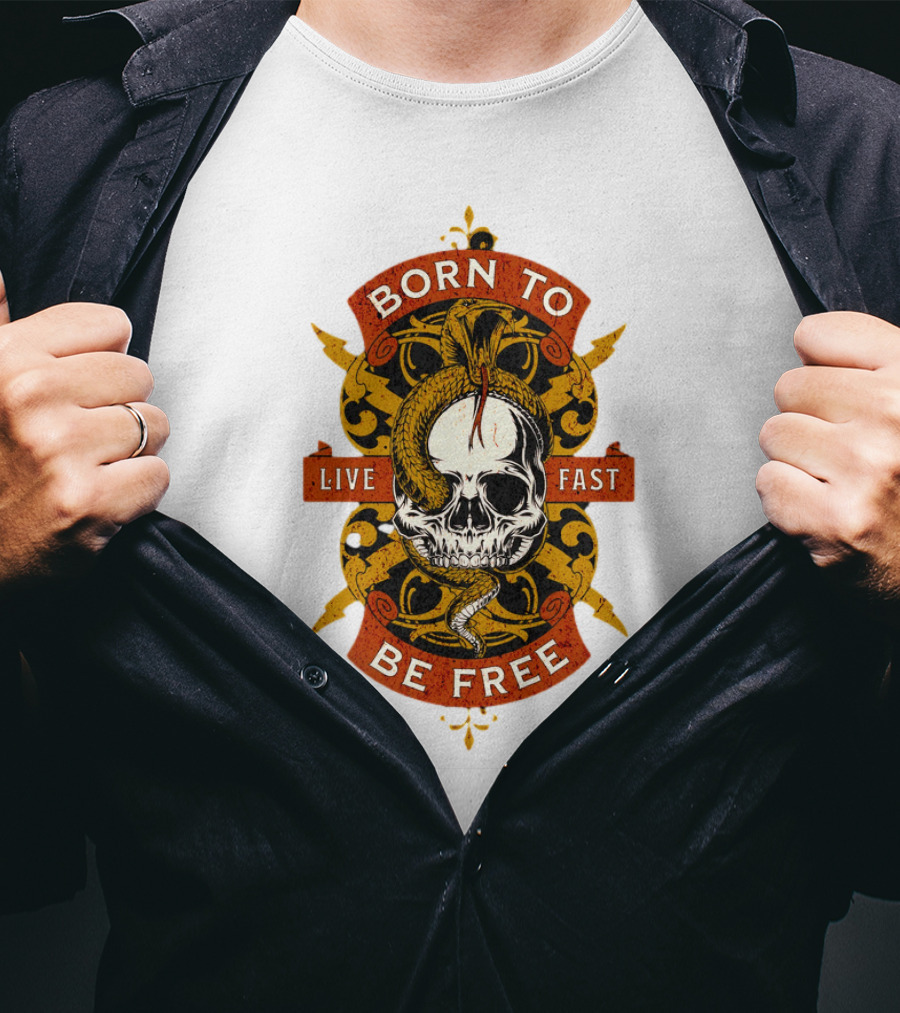 Born To Be Free Live Fast Skull With Snake And Ornate T-Shirt