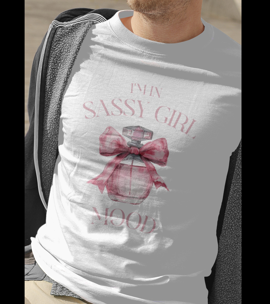 I'm In Sassy Girl Mood Coquette Perfume Bow T-Shirt