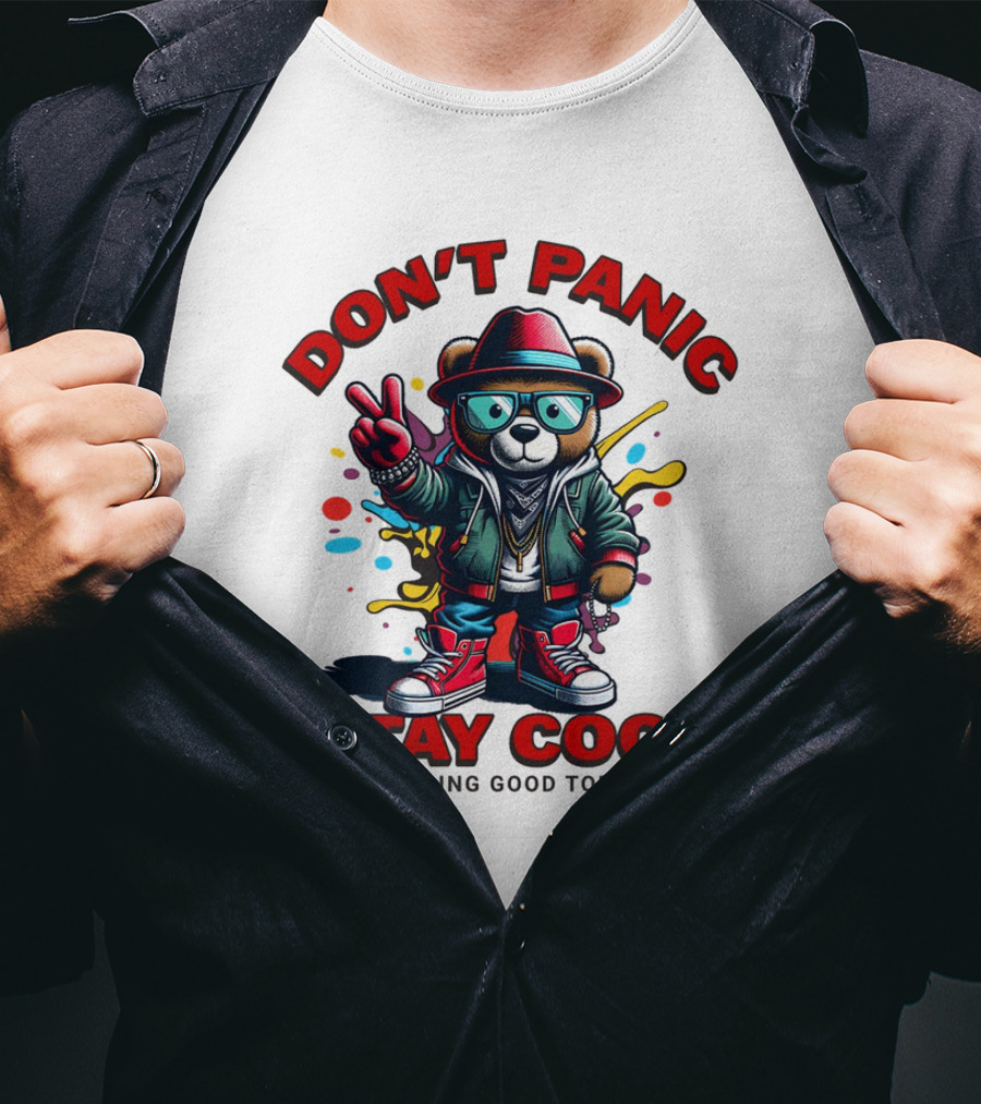 Don't Panic Stay Cool Feeling Good Today Bear With Peace Sign T-Shirt